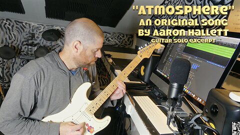 "Atmosphere" an Original Song by Aaron Hallett Guitar Solo Excerpt