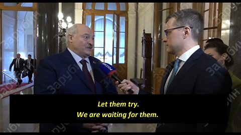 President Lukashenko responding on ideas to attack Belarus from Ukraine