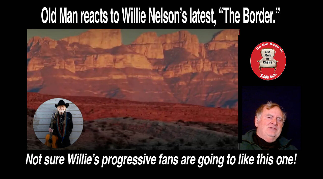 Old Man reacts to Willie Nelson's latest "The Border" (Official Audio) #reaction