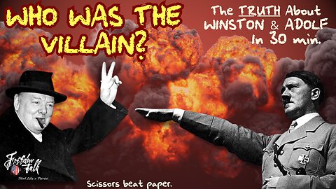 Churchill vs. Hitler: Who Was the Villain?