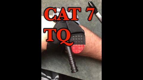 North American Rescue CAT 7 TQ Demo