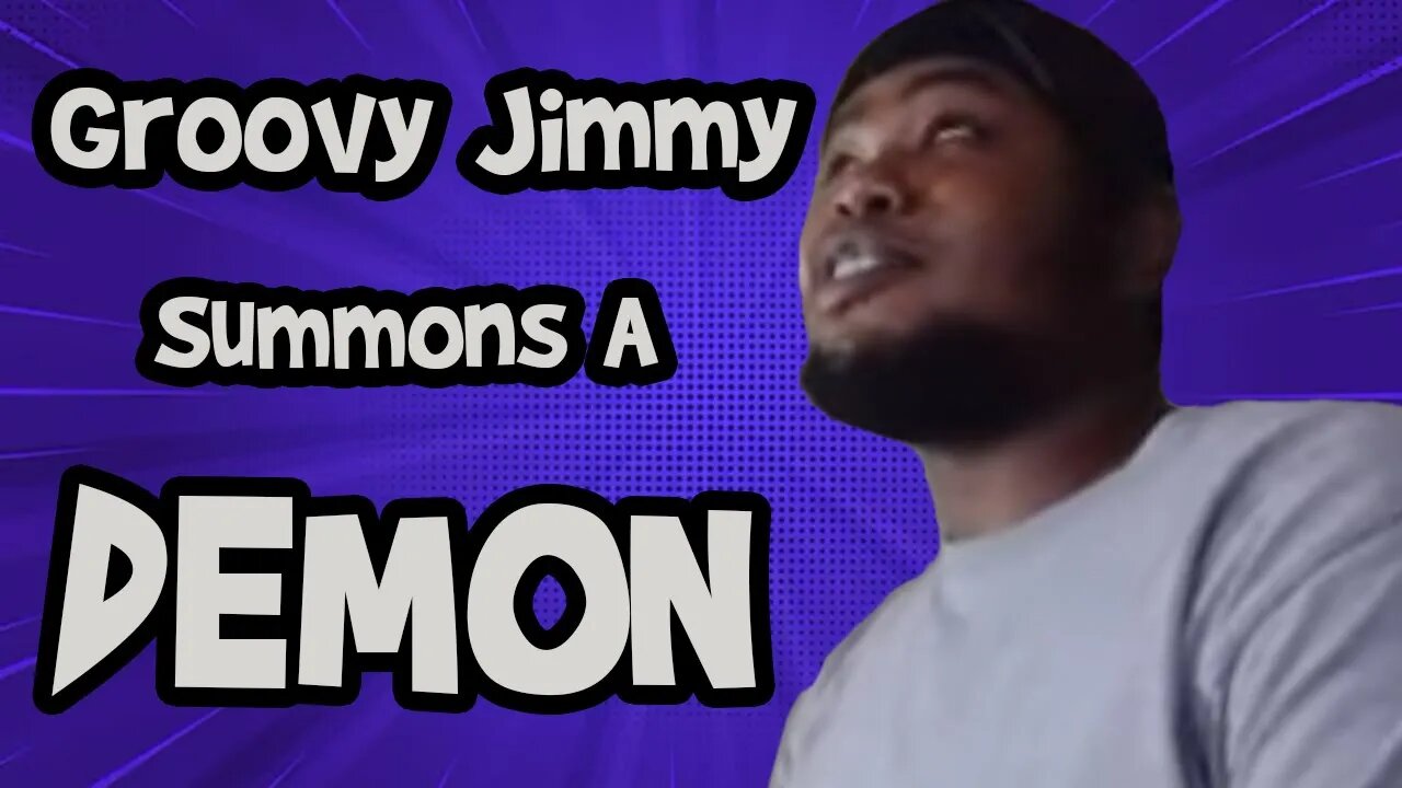 Groovy Jimmy Displays His Insanity; Discusses Summoning Demons, Giants and Cannibalism