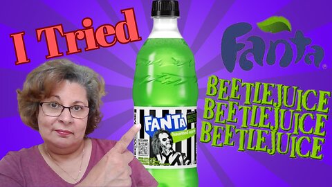 First Time Trying Fanta Beetlejuice Beetlejuice Soda