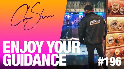 Club Shada #196 - Enjoy your guidance