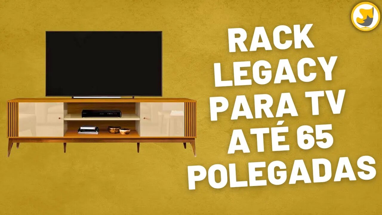 Rack Legacy para Tv até 65 Polegadas EDN Móveis