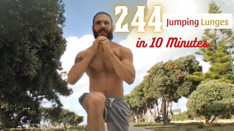 244 Jumping Lunges in 10 Minutes | Even When You Don't Feel Like It DO IT