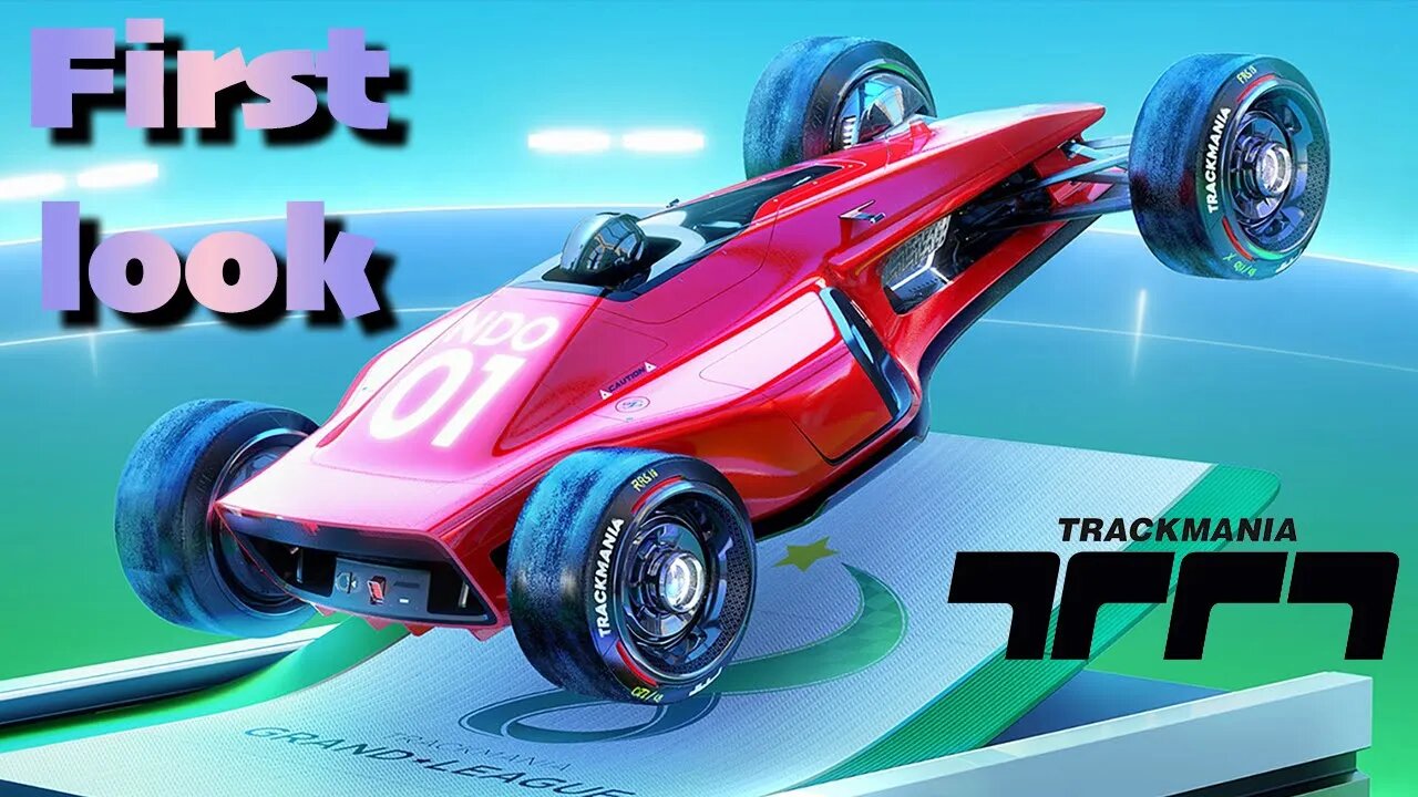 First Look | Trackmania | LIVE | Let's Play