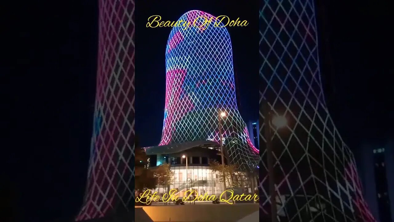 Beauty Of Doha Qatar ⚽🏆⚽