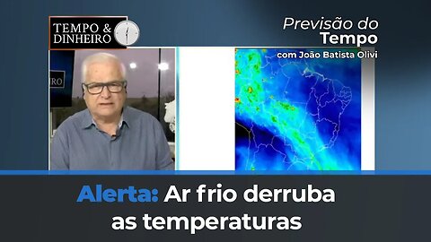 Alerta: Ar frio derruba as temperaturas