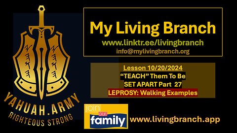 10-20-2024 "TEACH THEM" To Be SET APART Part 27 LEPROSY: Walking Examples