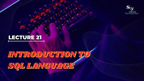 21 Introduction to SQL Language | Skyhighes | Software Testing