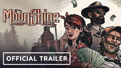 Moonshine Inc. - Official Launch Trailer