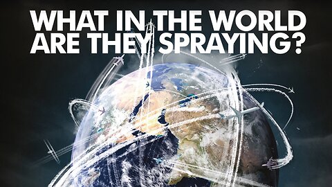 What in the world are they spraying