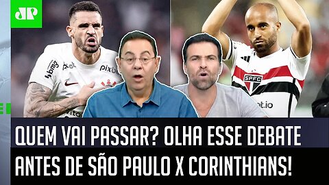 "NÃO TEM JEITO! Pra mim, esse São Paulo x Corinthians DE HOJE vai..." OLHA o DEBATE antes do JOGO!