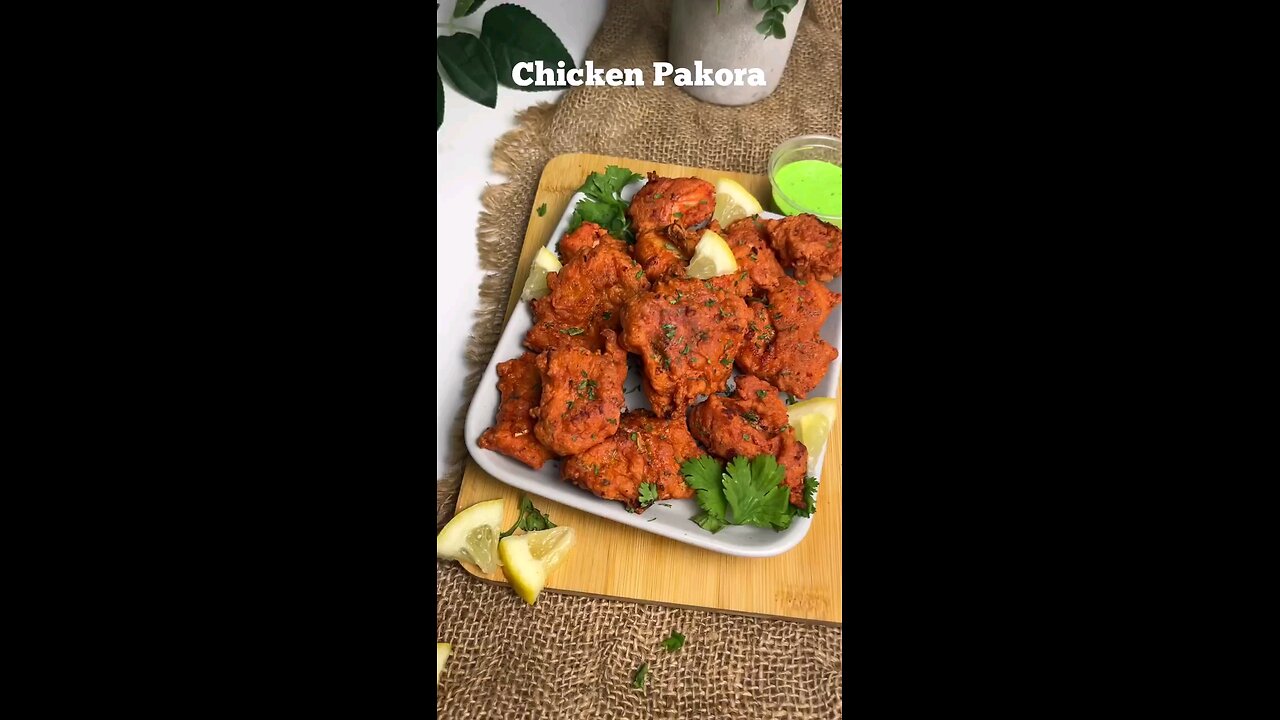 CHICKEN PAKORA | #chickenpakora #pakora #chickenfry #lemonpepperchicken#pepperchicken #cooking