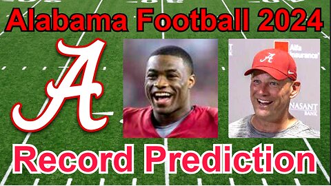 Alabama Football 2024 Season Preview and Record Prediction!!!/Can Kalen Deboer succeed? #cfb