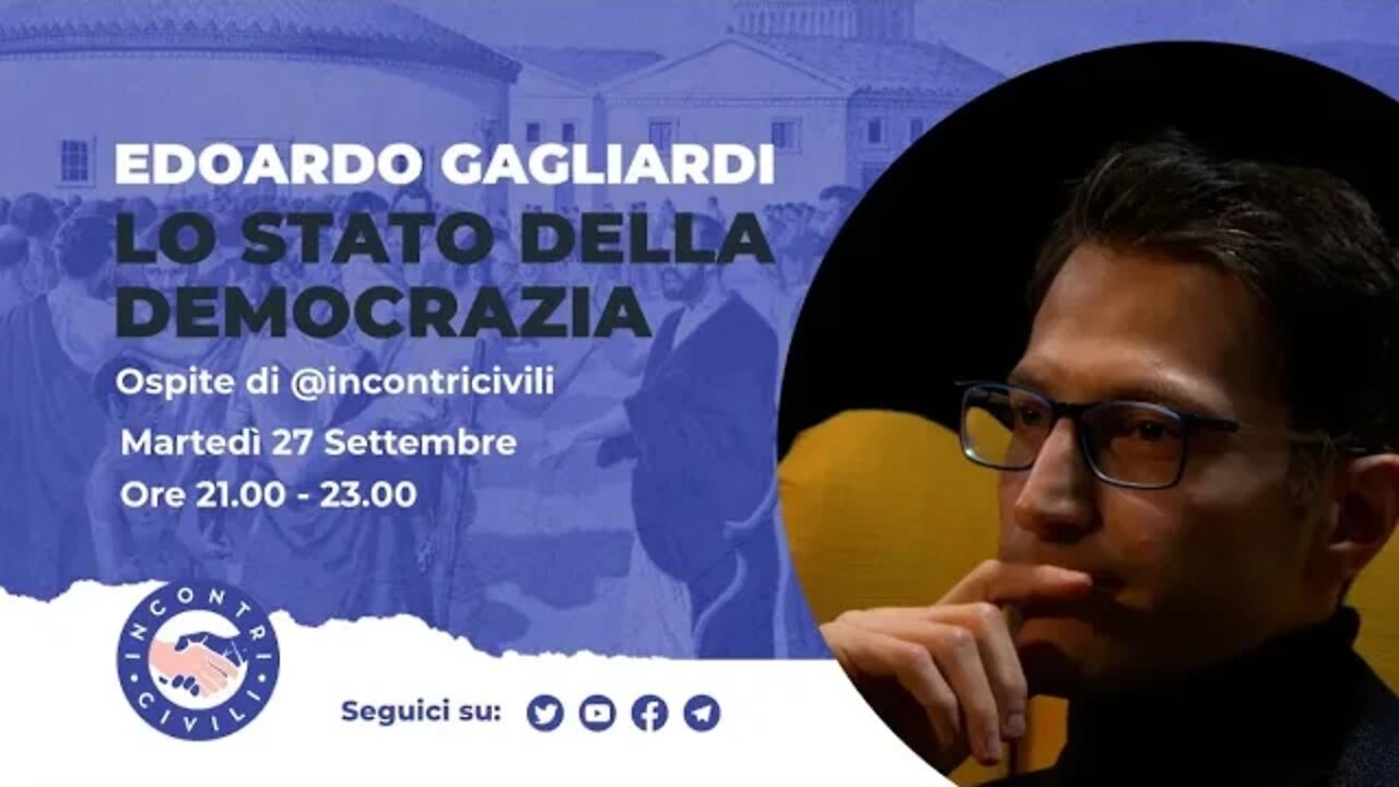 IncontriCivili ospita Edoardo Gagliardi