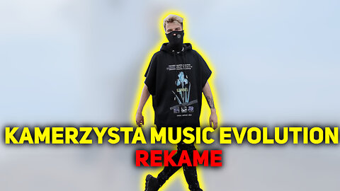 KAMERZYSTA MUSIC EVOLUTION (2013-2022) REMAKE