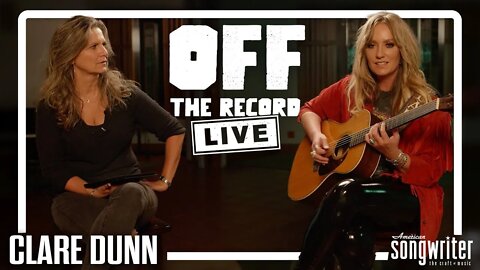 Clare Dunn Talks Songwriting On New EP | Off The Record Live