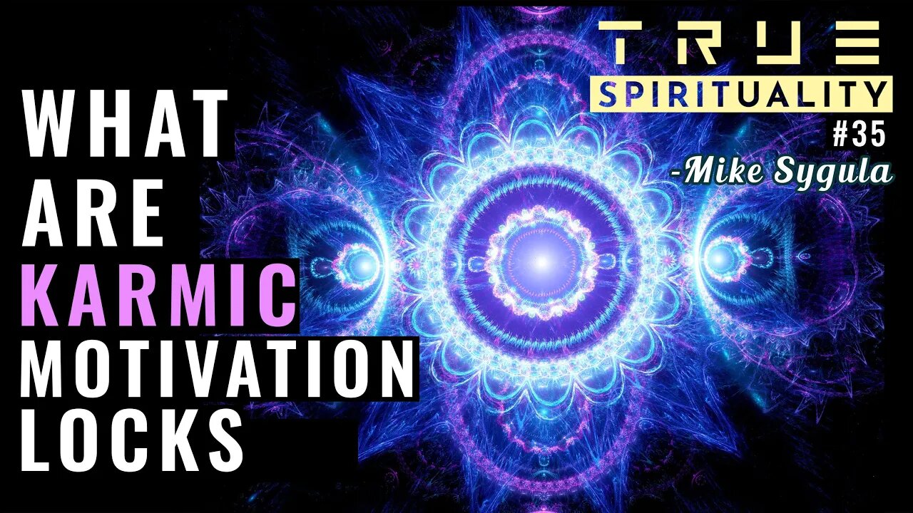 What Are Karmic Motivation Locks?