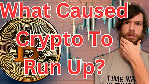 What Caused Crypto To Run Up? E409 #crypto #grt #xrp #algo #ankr #btc #crypto