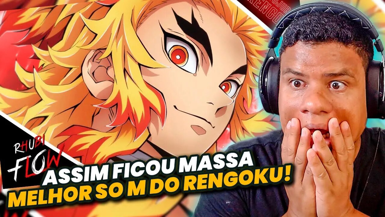 REAGINDO a CHAMA DA ESPERANÇA - RENGOKU (Kimetsu no Yaiba) | RhubiFlow | React Anime Pro