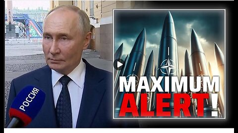 MAXIMUM ALERT! Putin Issues Emergency Warning To The West NATO Missile Strikes On Russia