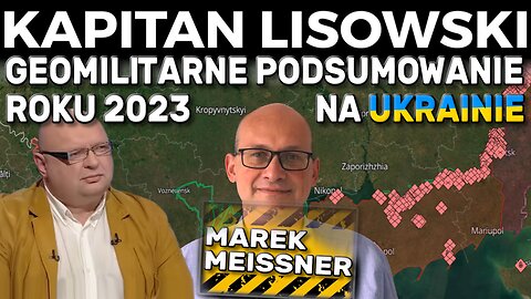 Geomilitarne podsumowanie roku 2023 na Ukrainie