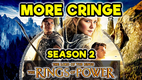 TV's Billion Dollar Flop - Rings of Power SEASON 2 - (More of the Same )