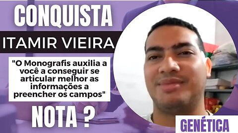 Monografis #178 | Conquista | ITAMIR VIEIRA | GENÉTICA