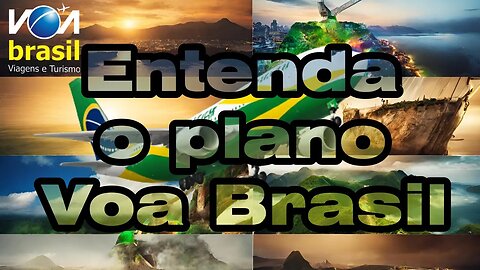 Programa "Voa Brasil" Oferece Passagens Aéreas por R$ 200, veja e entenda o que está por de traz.