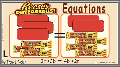 VISUAL REESES OUTRAGEOUS 3r+3b=4b+2r EQUATION _ SOLVING EQUATIONS _ SOLVING WORD PROBLEMS