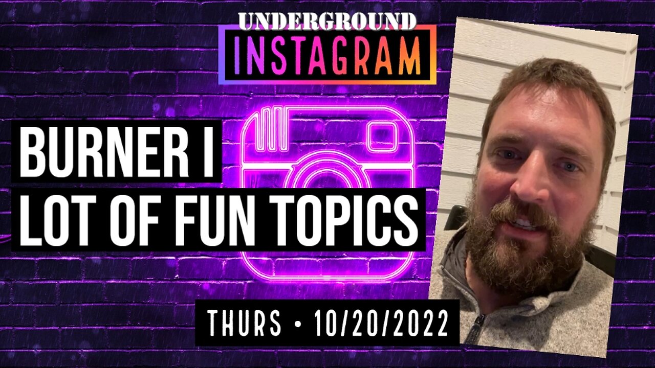 Owen Benjamin, Lot Of Fun Topics 🐻 Instagram Replay October 20, 2022