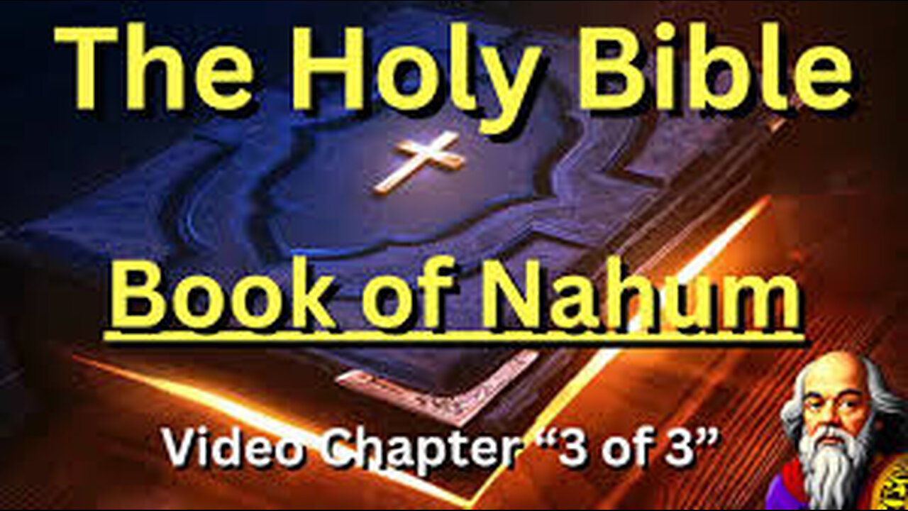 34. Holy Bible Nahum
