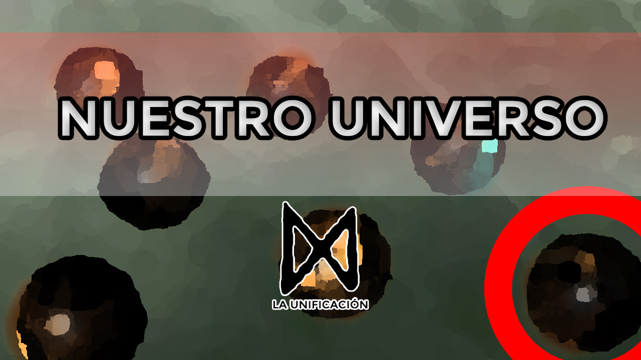 ¿QUÉ PAPEL JUEGA NUESTRO UNIVERSO EN EL MULTIVERSO?