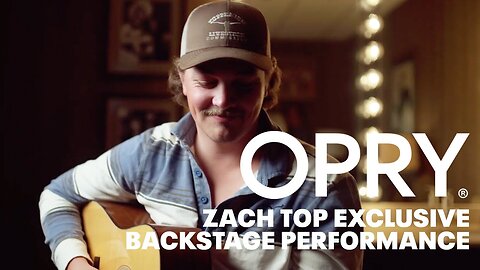 Opry Backstage | Zach Top Sings "I Never Lie"