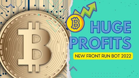 Huge profits on the new Front Run Bot - Beginner friendly. FRONT RUN BOT WINNER! HUGELY PROFITABLE.