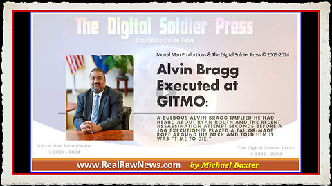 Alvin Bragg Executed at GITMO