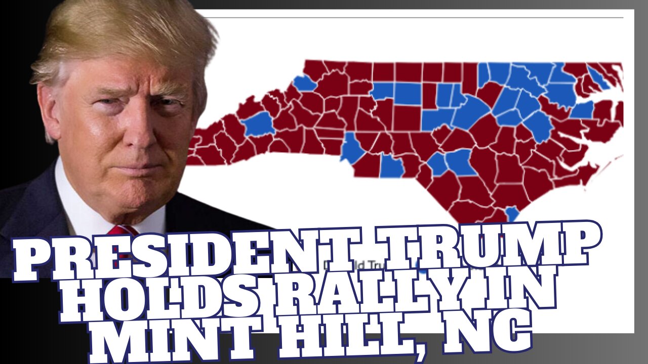 President Trump Holds Rally in Mint Hill, NC, Sept. 26, 2024, 1:00 pm ET