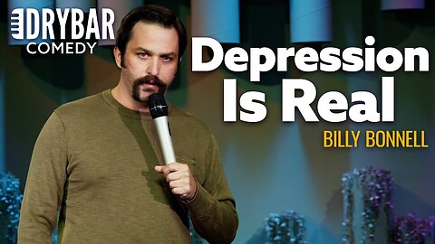 This Is How You Know Depression Is A Real Thing. ‪@billybonnell_indeed‬ - Full Special