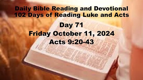 Daily Bible Reading and Devotional: 102 days of Reading through Luke and Acts 10-11-2024