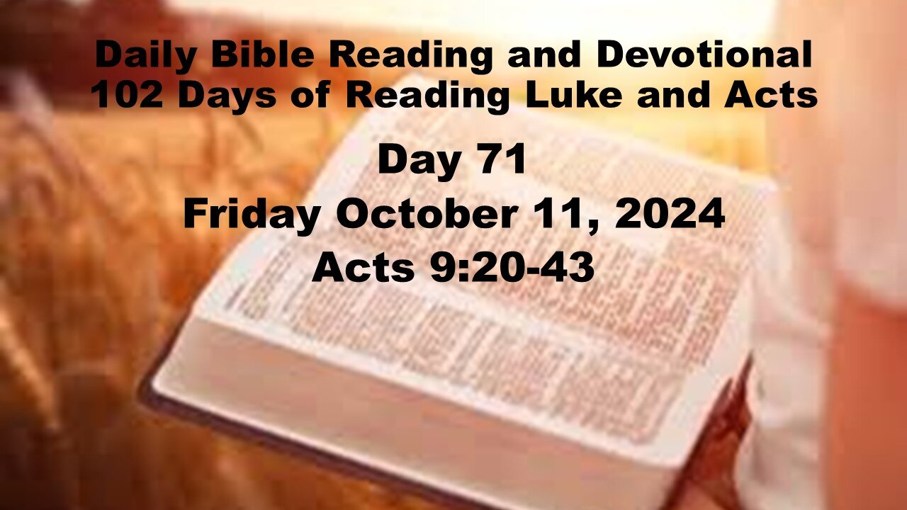 Daily Bible Reading and Devotional: 102 days of Reading through Luke and Acts 10-11-2024