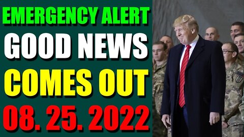 EMERGENCY ALERT GOOD NEWS FOR EBS COMES OUT UPDATE ON (AUGUST 25, 2022)