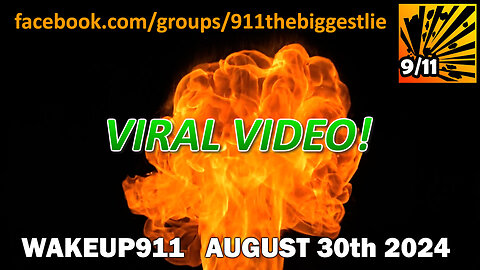 ATTN VIRAL VIDEO - WAKEUP911 - YOU MUST BEAR WITNESS