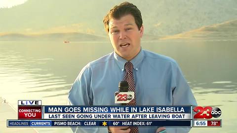 Kern County Search and Rescue continue their search at Lake Isabella for missing man