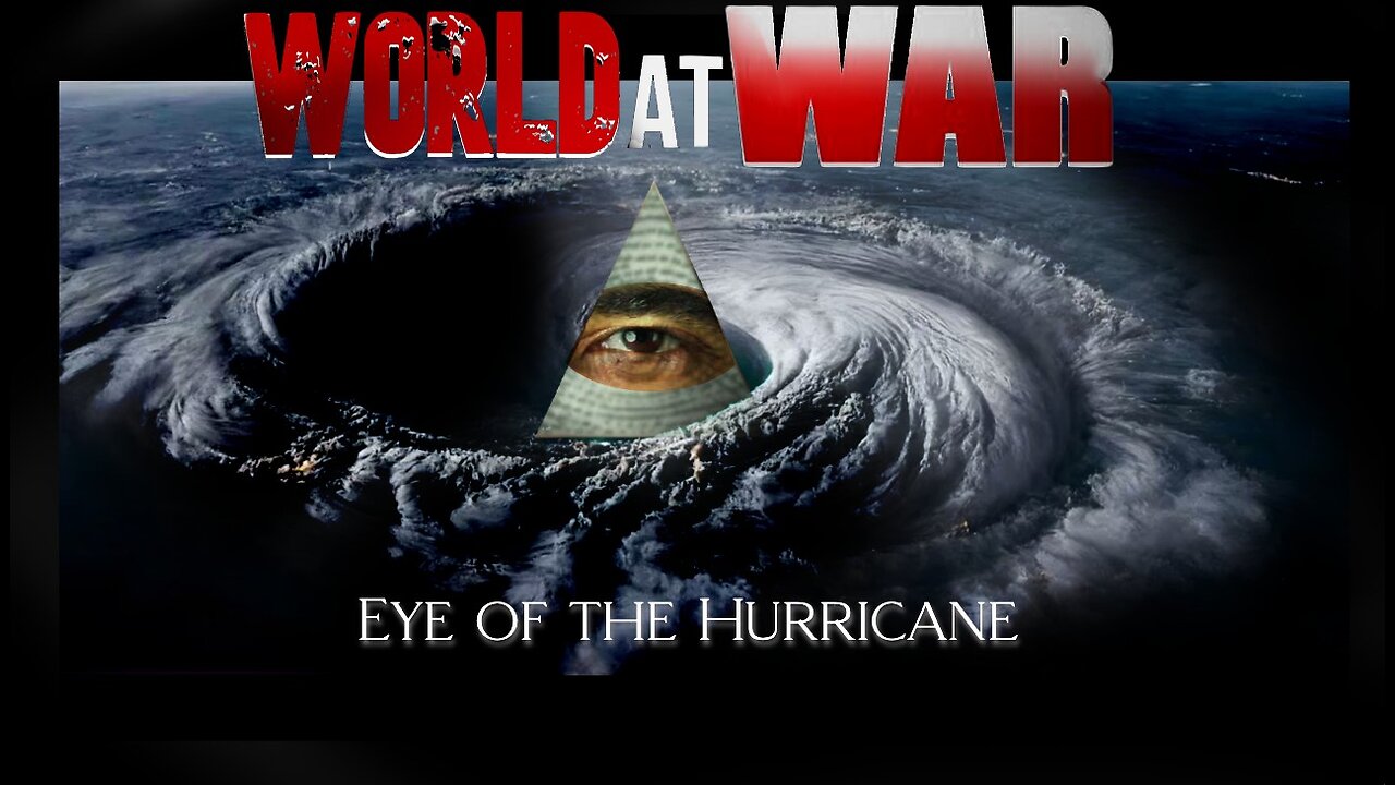 World At WAR w/Dean Ryan 'Eye of the Hurricane' ft. Jon Bowne