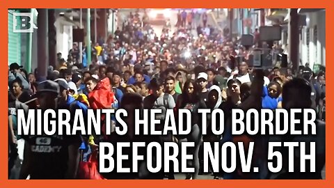 2,500 Migrants Depart Mexico in Caravan Bound for U.S. Ahead of Election Day