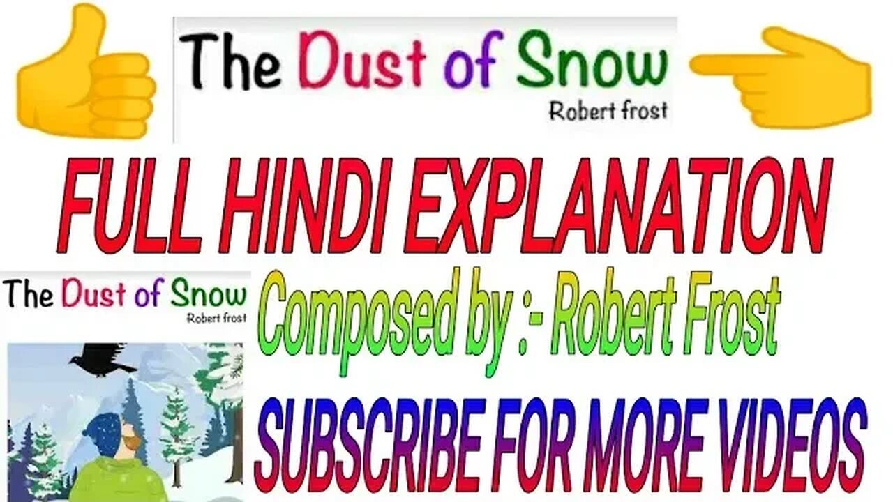 Dust of Snow || Class 10 || Full explanation in Hindi || Robert Frost Poem