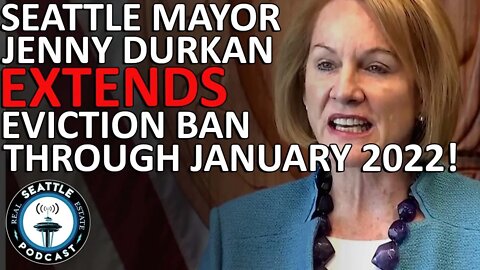 Seattle Mayor Durkan Extends Eviction Ban as Renter Protections Advance at City Council