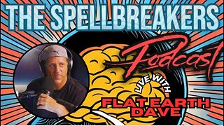 Fake Space, Antarctica and the Globe Deception - LIVE W/ Flat Earth Dave Weiss